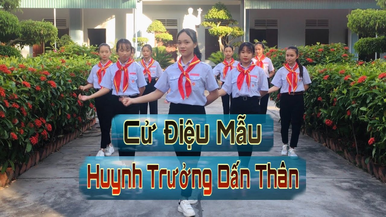 Cử Điệu Mẫu - Huynh Trưởng Dấn Thân | Duy Ninh Official '' Cử Điệu Công Giáo 2020