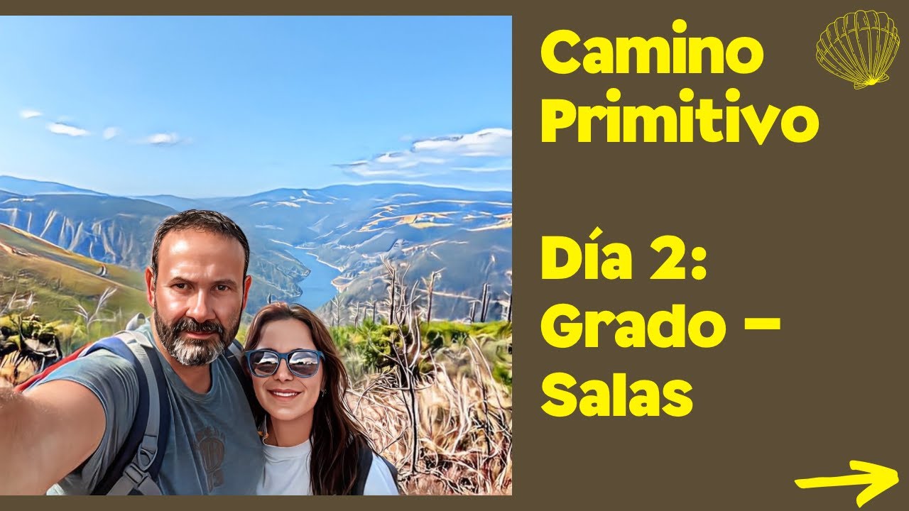 Camino de Santiago Primitivo. ETAPA 2: GRADO - SALAS caminando.