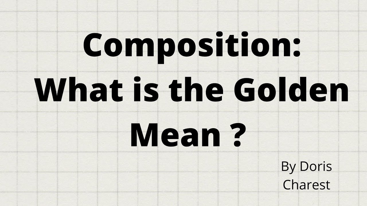 Composition: What is the Golden Mean in composition: Mixed Media art series