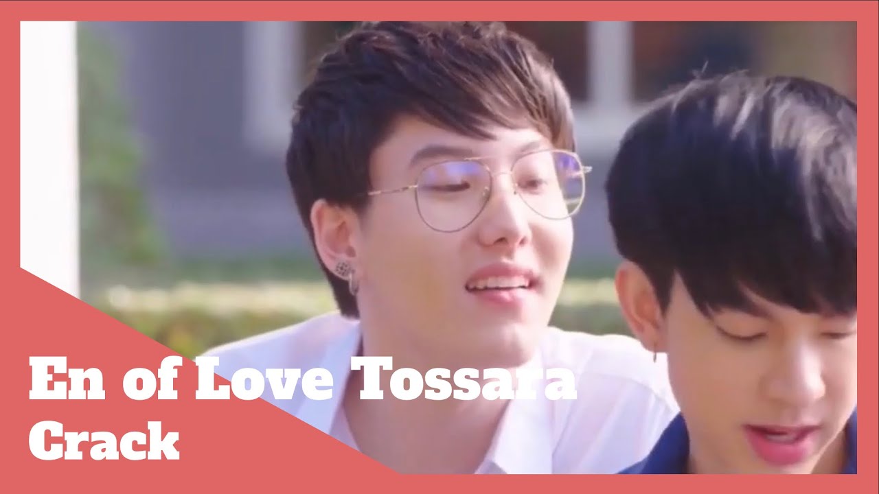 En of love Tossara crack