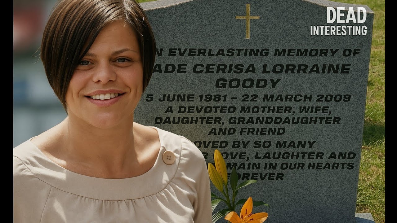 Jade Goody's Grave, Her Childhood Home And Her Family Home