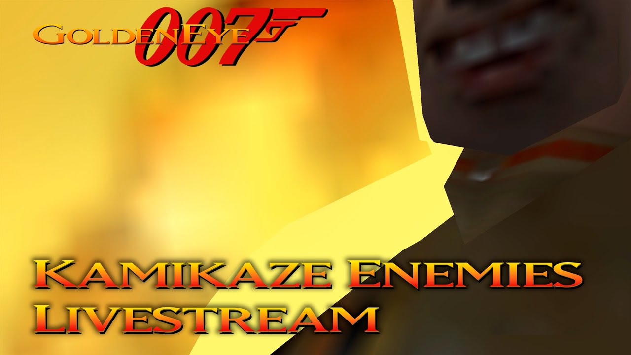 GoldenEye 007 N64 - Kamikaze Enemies Livestream (Part 2/2)