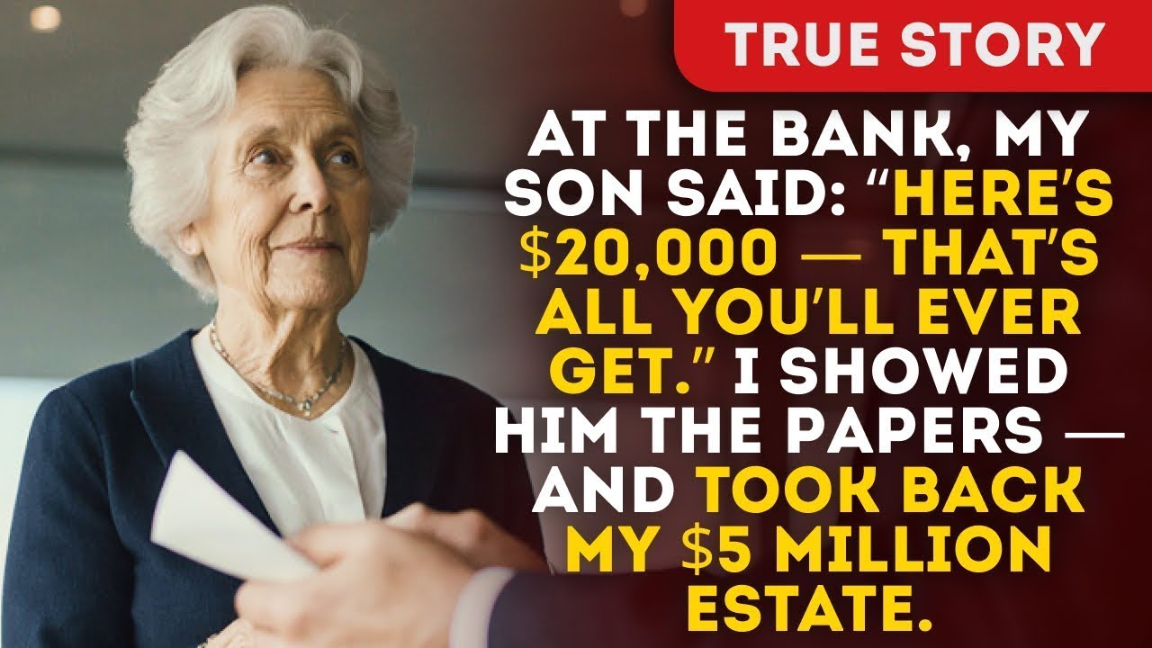 At The Bank, My Son Said “Here’s 20,000 — That’s All You’ll Ever Get” I Showed Him The Papers