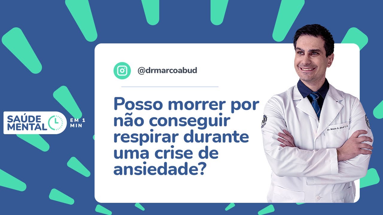 Posso morrer por n&atilde;o conseguir respirar durante uma crise de ansiedade?