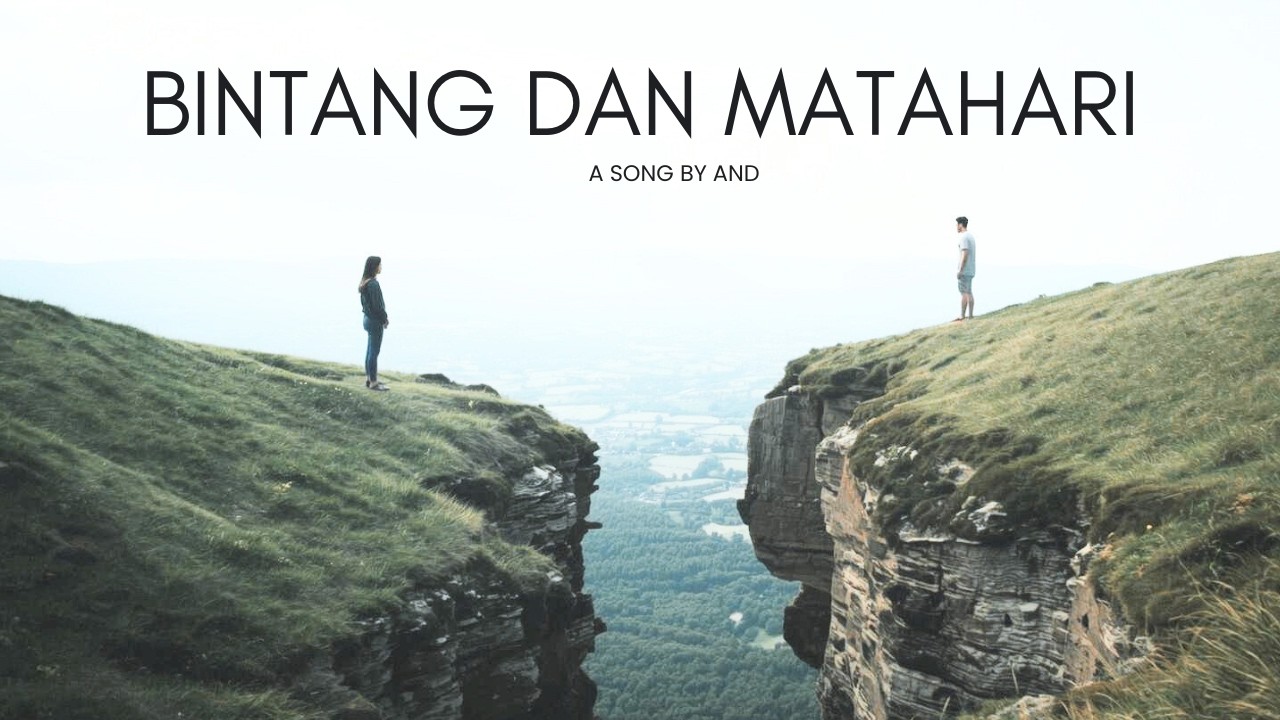 Bintang dan Matahari - And (Official Lyric Video)
