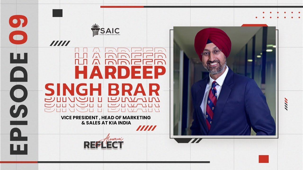 Alumni Reflect | Ep. 9 | Hardeep Singh Brar