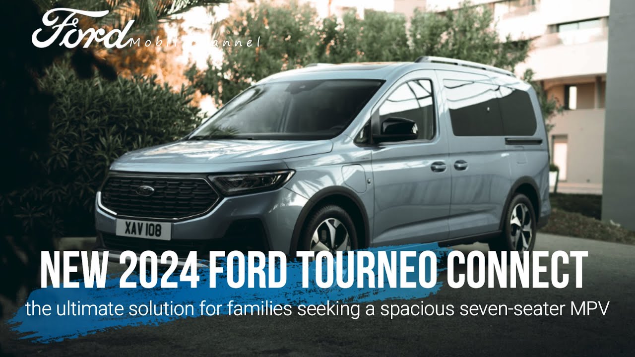 New 2024 Ford Tourneo Connect Plug in Hybrid
