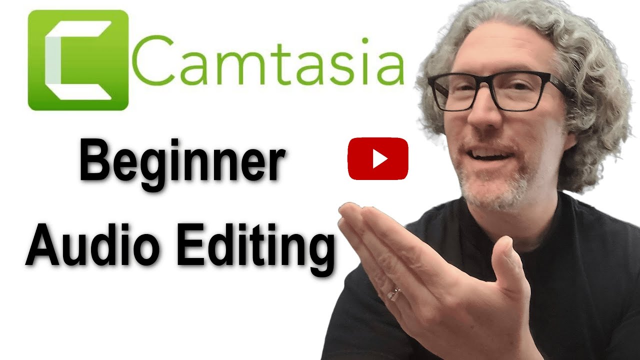 Camtasia Audio Editing (Easy to Learn for Beginners)