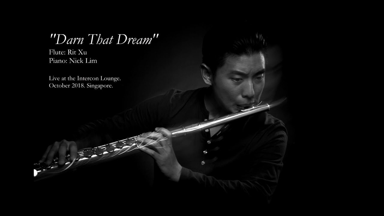 Darn That Dream // Rit Xu-Nick Lim // Duo Sessions #8 // Live BOOTLEG