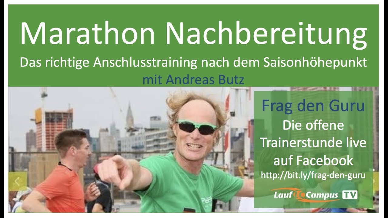 Marathon Nachbereitung - Regeneration und erneutes Aufbautraining - Laufcampus TV