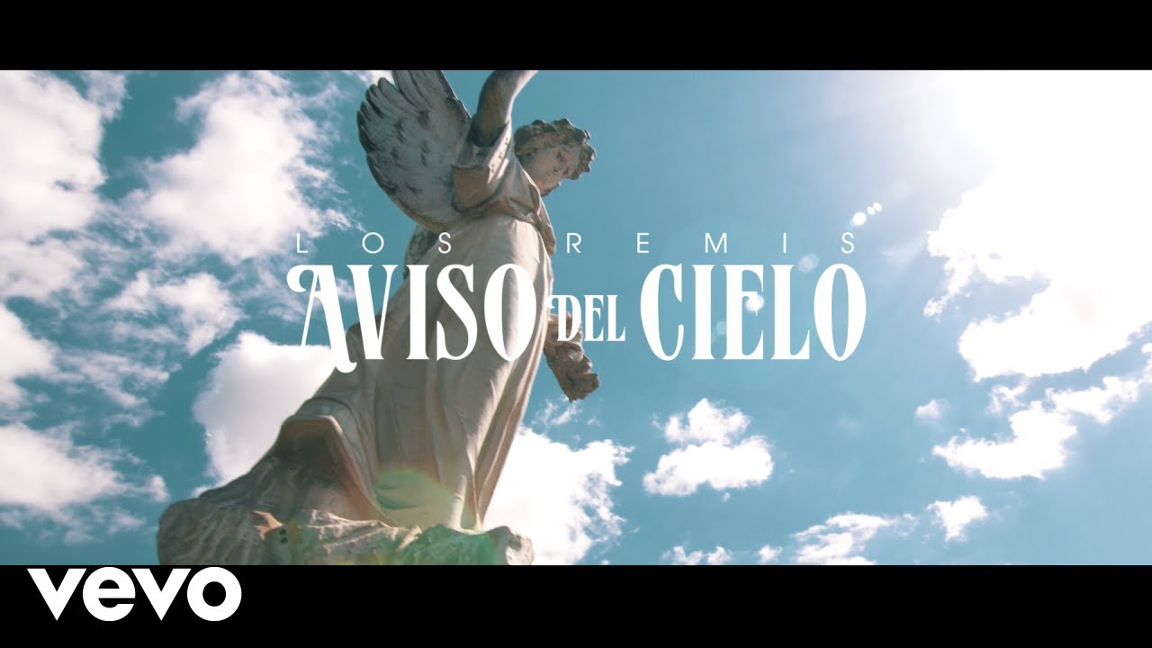 Los Remis - Aviso del Cielo (Video Oficial)