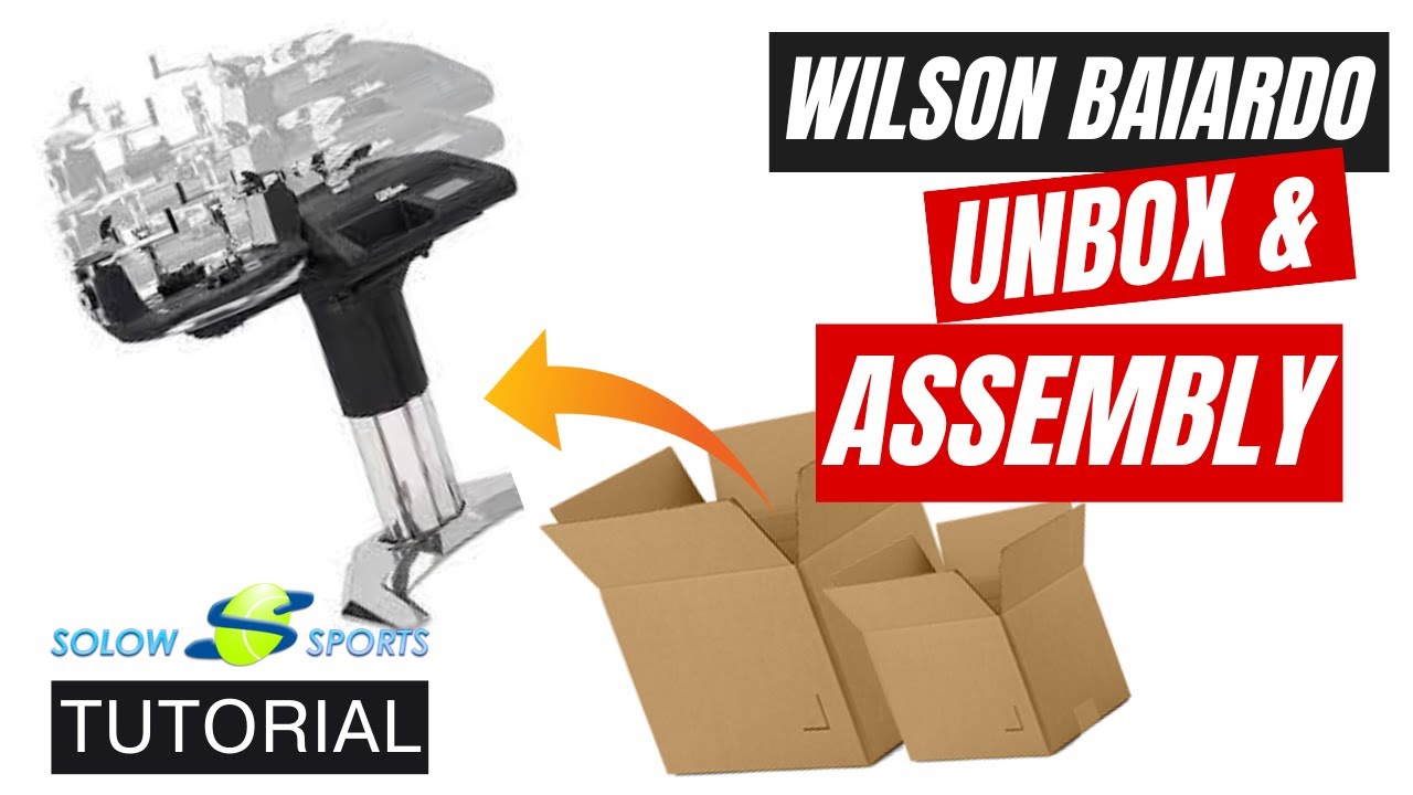 Wilson Baiardo Unbox and Complete Assembly Tutorial