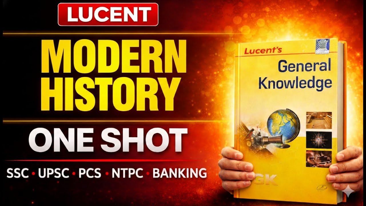 Modern Indian History One Shot (Lucent GK) 🔥 | Complete Syllabus | SSC & Railway