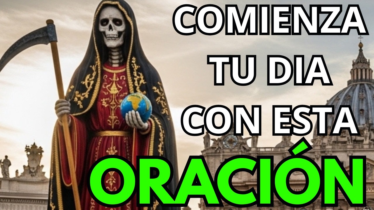 ORACIÓN A LA SANTA MUERTE PARA QUE MI TRABAJO SEA BENDECIDO