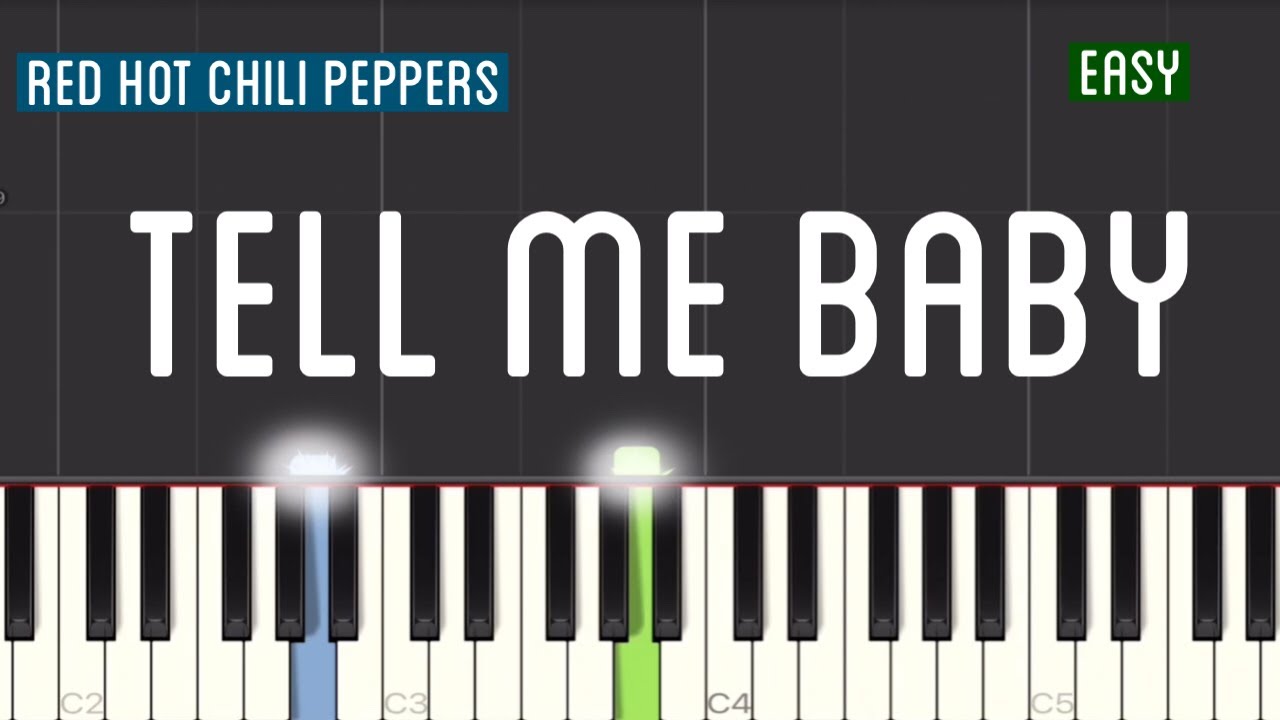Red Hot Chili Peppers - Tell Me Baby Piano Tutorial | Easy