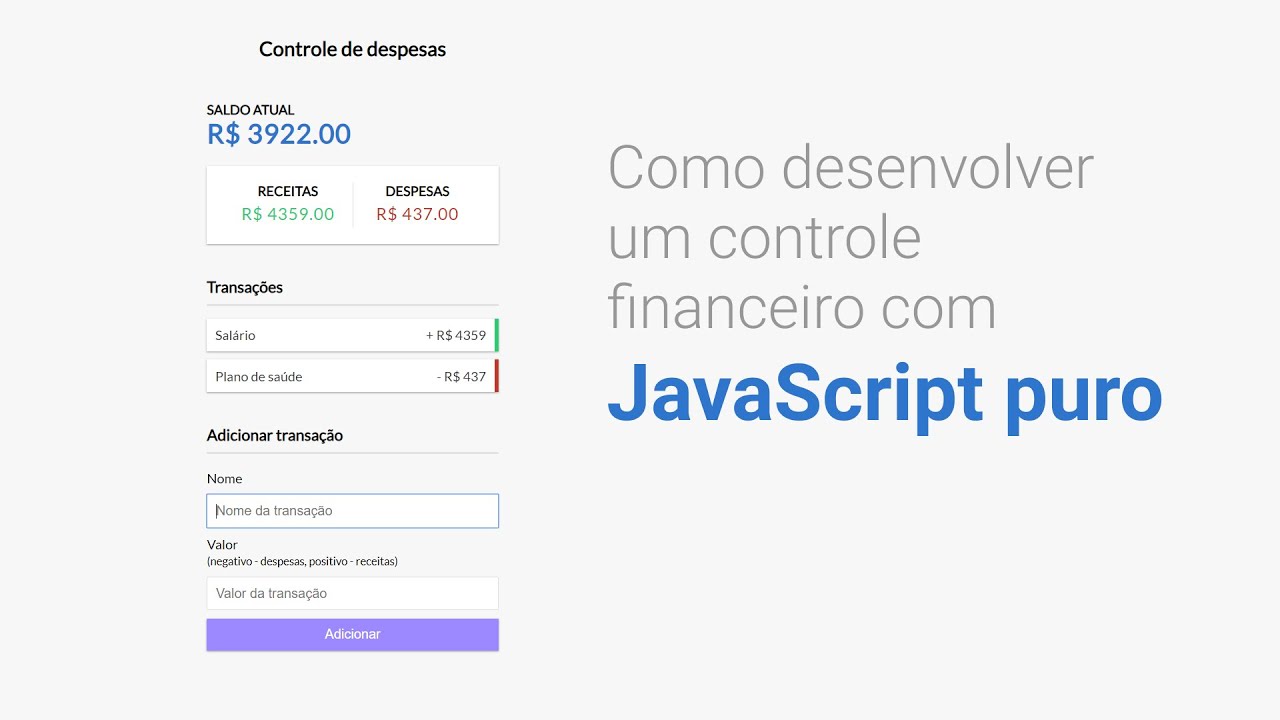 Aplicação JavaScript: Como desenvolver um controle financeiro