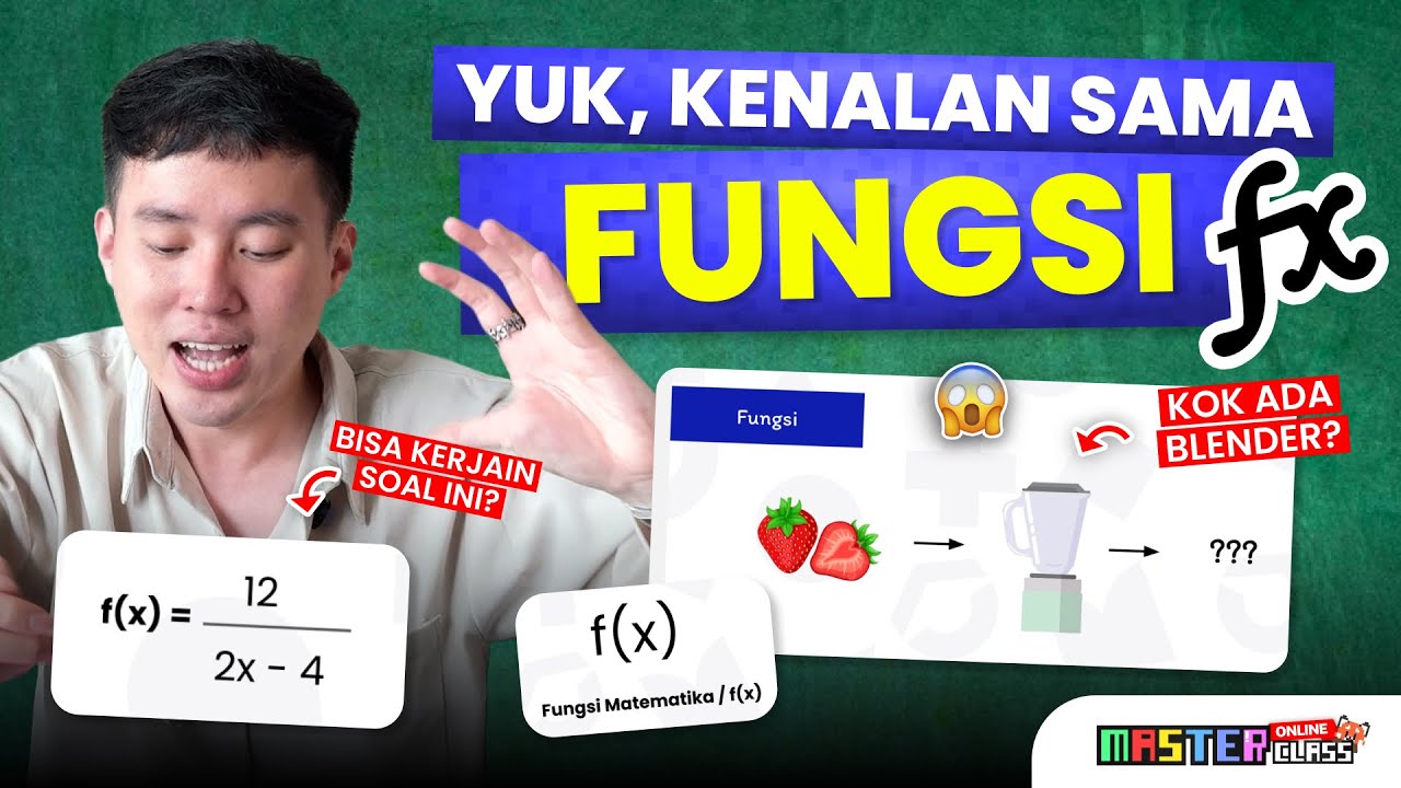 APA ITU FUNGSI F(x) DI MATEMATIKA?! GAMPANG BGT!! - Fungsi kelas 10 | Masterclass