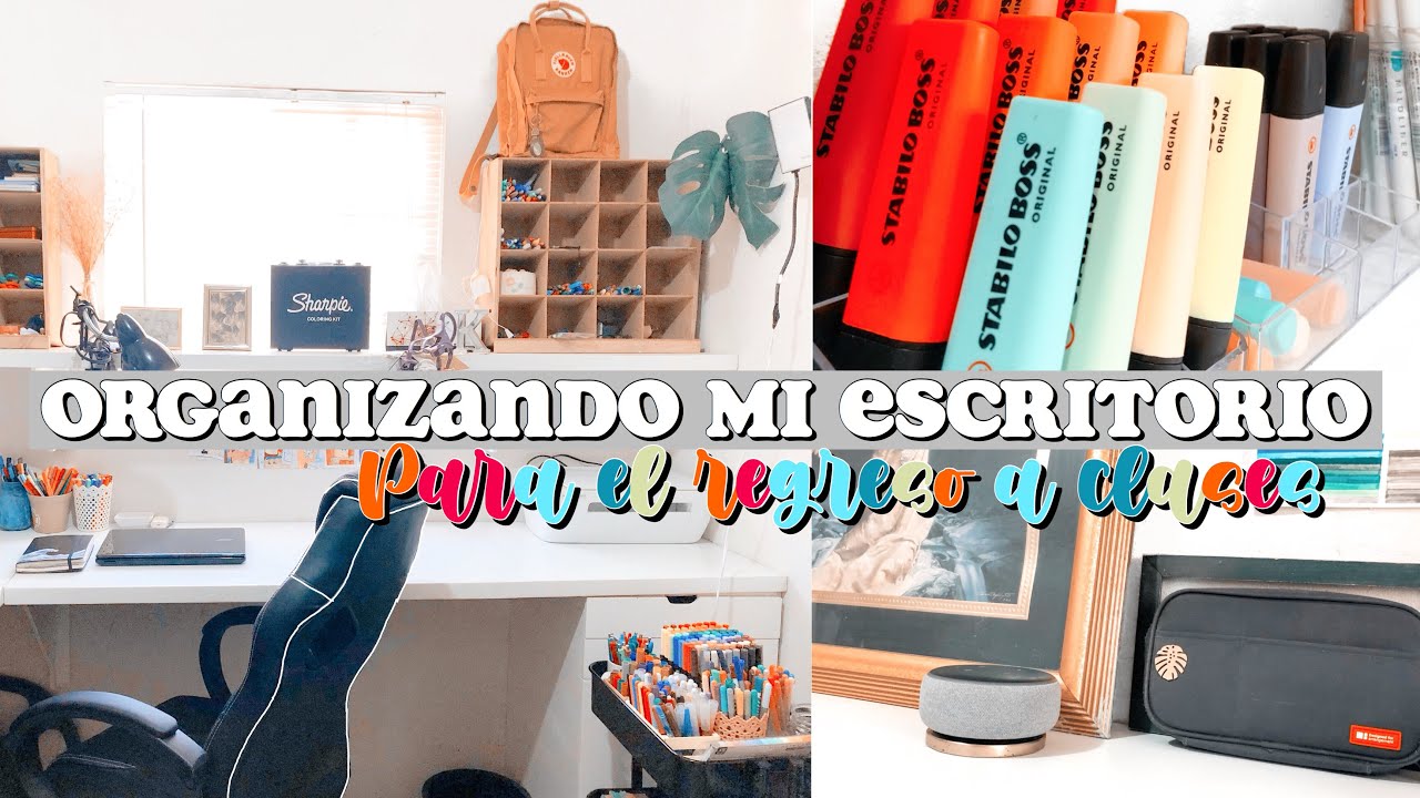 ✰ ORGANIZANDO MI ESCRITORIO ✰ || para el regreso a clases.