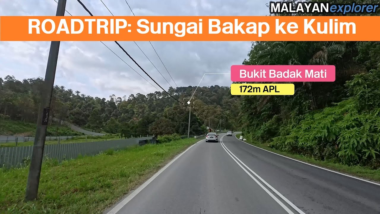 ROADTRIP: Sungai Bakap ke Kulim