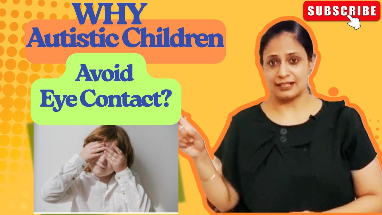 7 Effective Ways to Enhance Eye Contact in Autistic Children!
