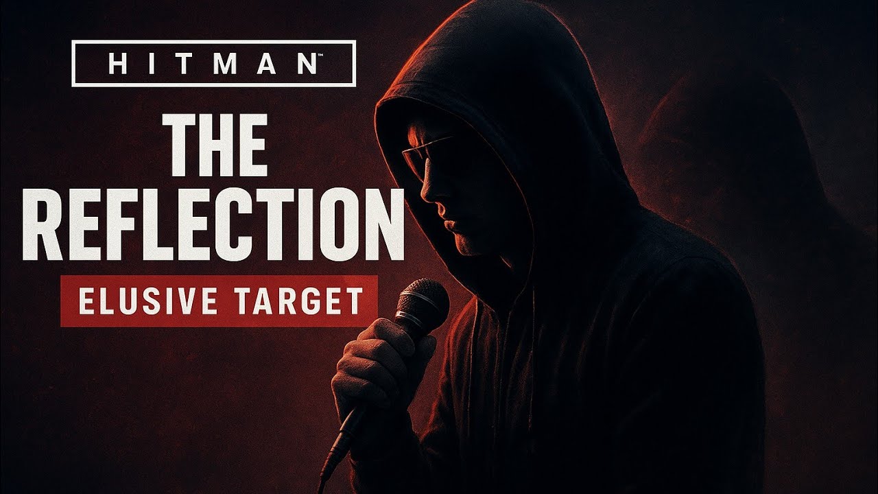 HITMAN WoA | The Reflection (