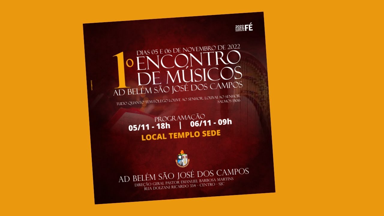 1º Encontro de Músicos AD Belém São José dos Campos  -  05/11/2022