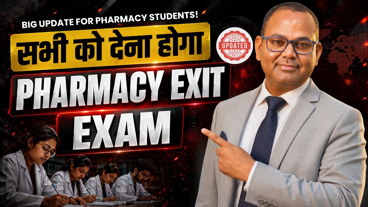 National Pharmacy Exit Exam 2026 Full Details |D.Pharm,B.Pharm &Foreign Pharmacy Graduates Explained