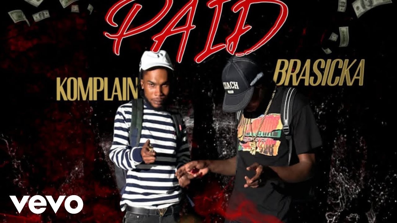 Brasicka x Komplain - Paid (Official Audio)