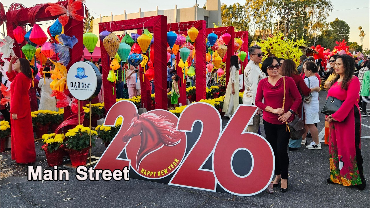 Phố Hoa Đường Main – Xuân Bính Ngọ 2026 rực rỡ tại Garden Grove 🌸
