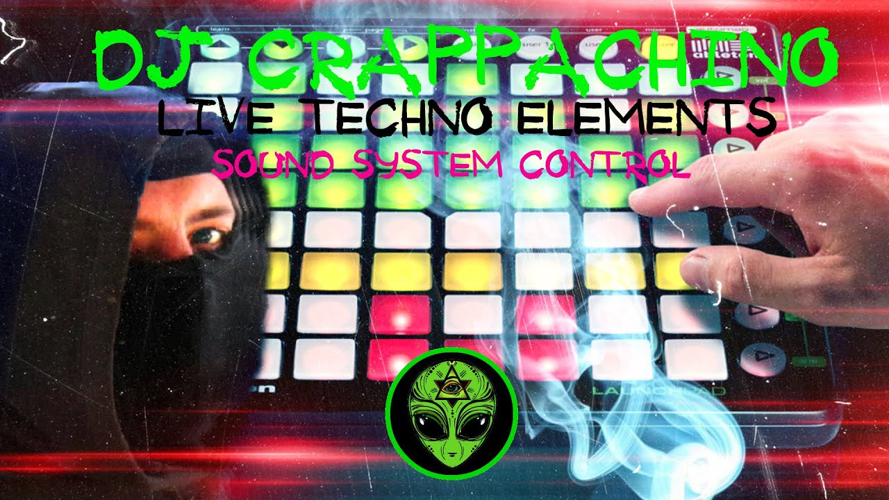 Groovepad , Dj Crappachino - Live Techno Elements 2020 [Sound System Control]