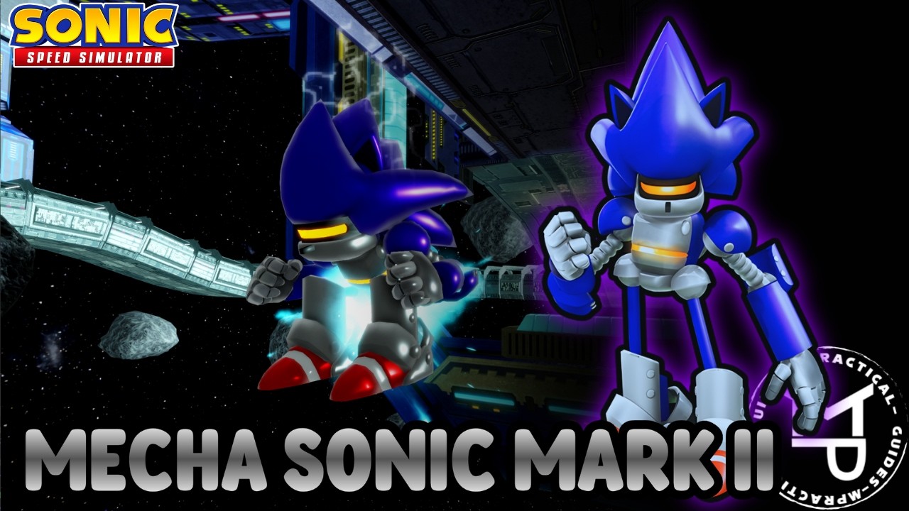 Fast guide to Unlocking Mecha Sonic MK II (Sonic Speed Simulator)