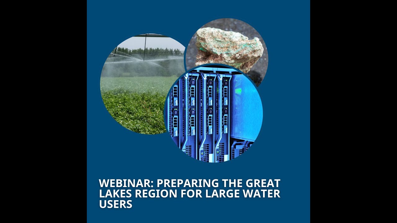 Preparing the Great Lakes Region for Large Water Users