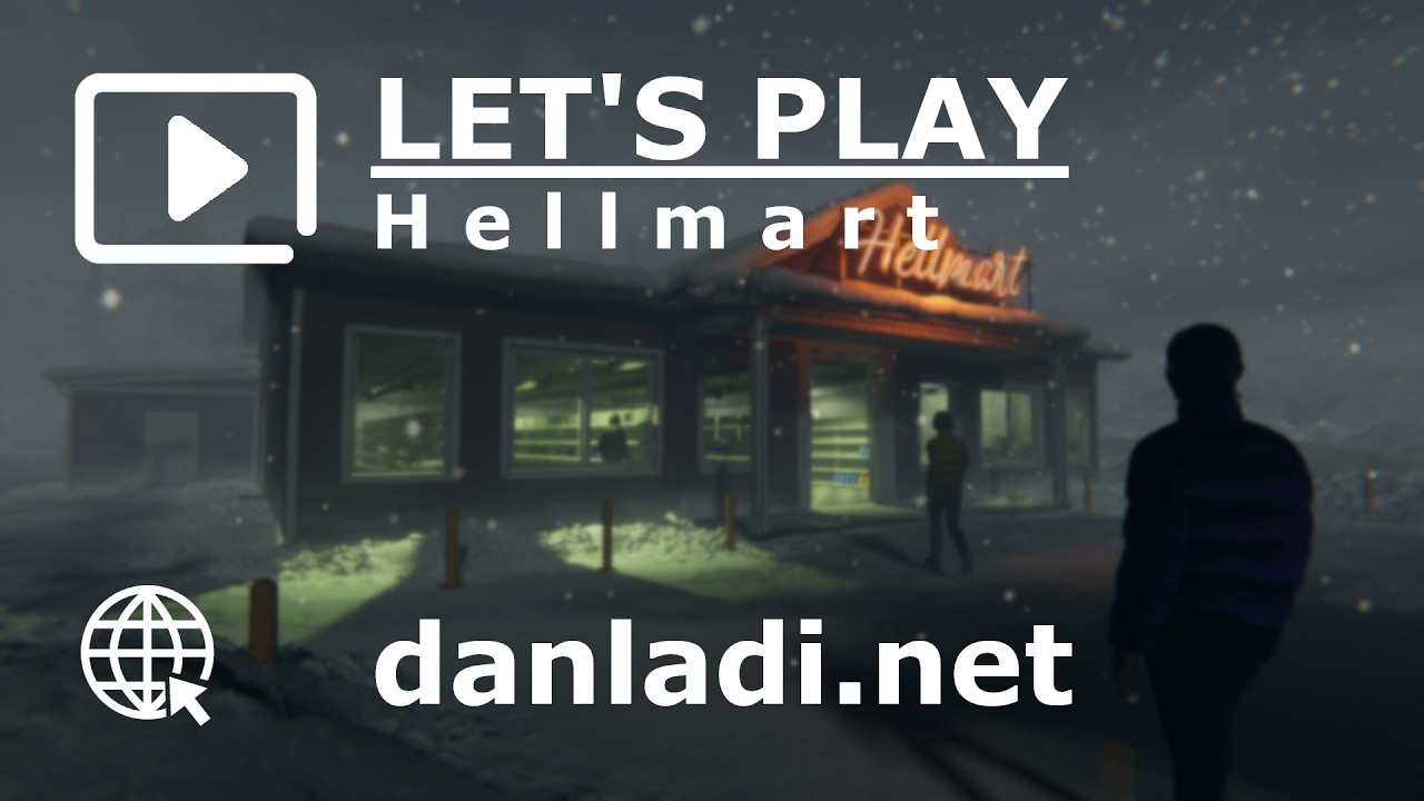 Hellmart - Tag 6
