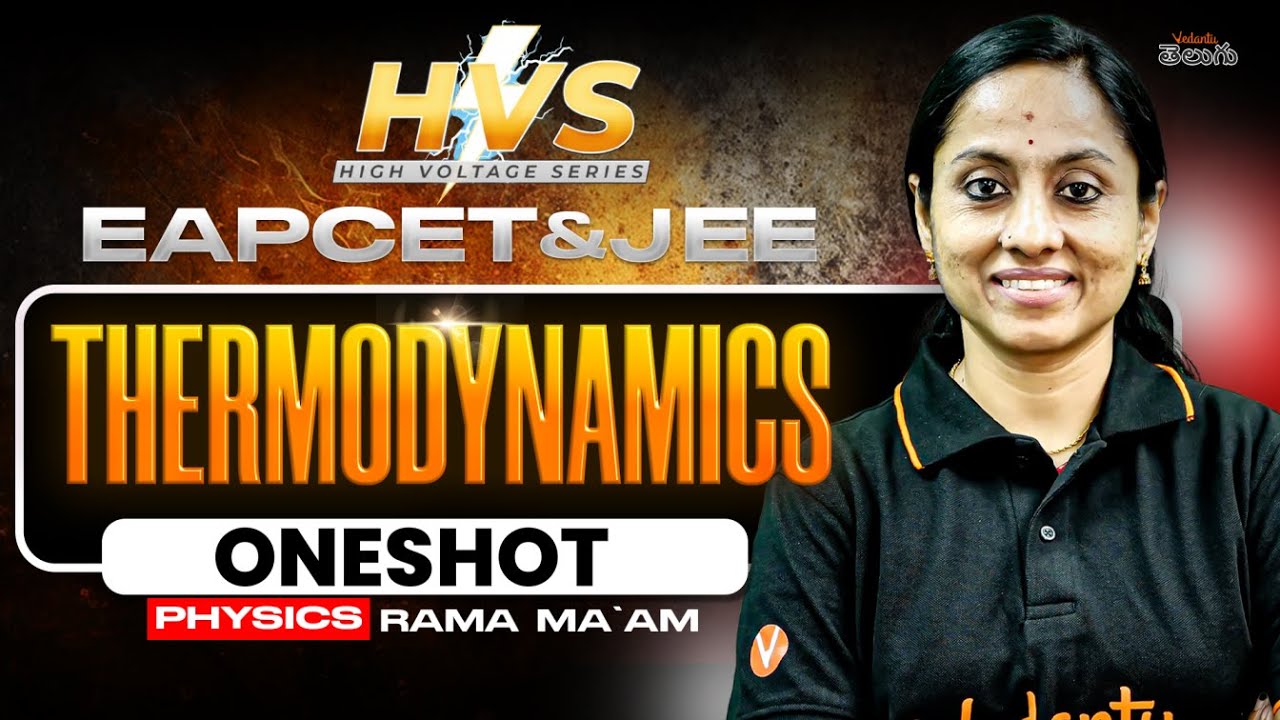 Thermodynamics Class 11 Physics | One Shot + PYQs | HVS | EAPCET JEE 2026/27
