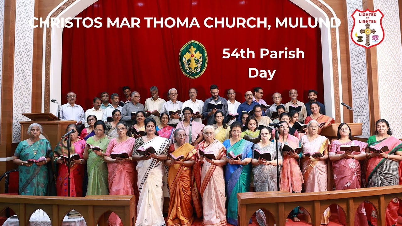 Christos Mar Thoma Church Mulund | 54th Parish Day | Ennalhum Sthuthikanham naam nadhane