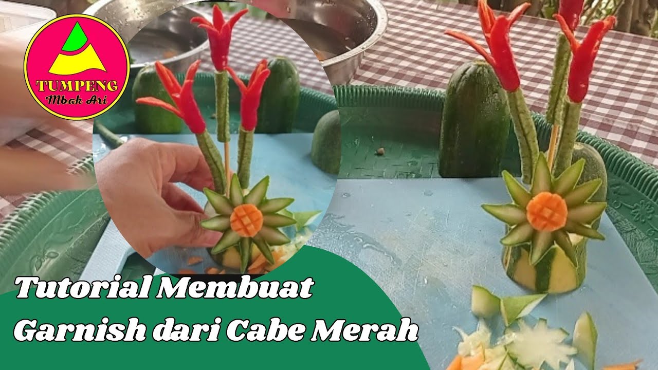 TUTORIAL GARNISH DARI CABE MERAH 