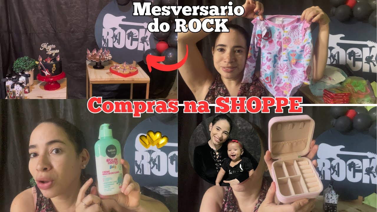 Compras da shoppe, primeiras compras do aniversário de Maria 😍 | Mesversario no tema ROCK