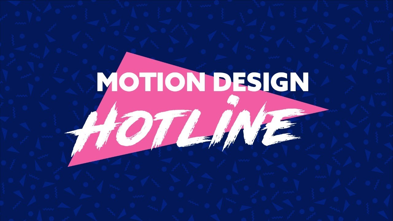 Motion Design Hotline - Season 2