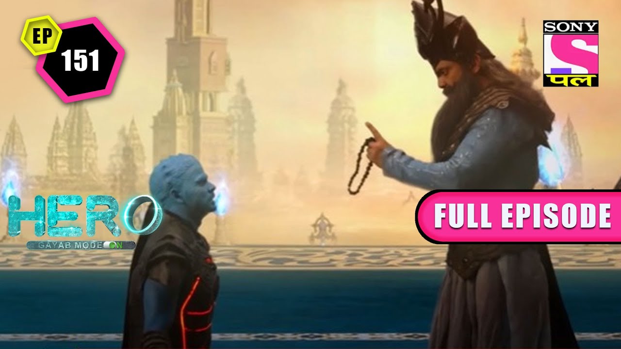 Veer Runs Away | Hero: Gayab Mode On - Ep 151 | Full Episode | 24 April 2022
