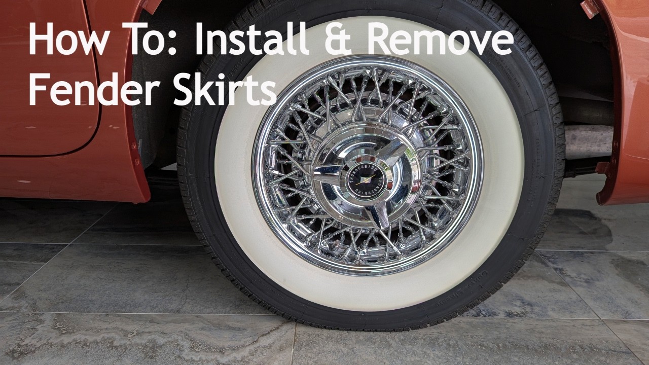 How To: Install & Remove Fender Skirts On A 1957 Thunderbird