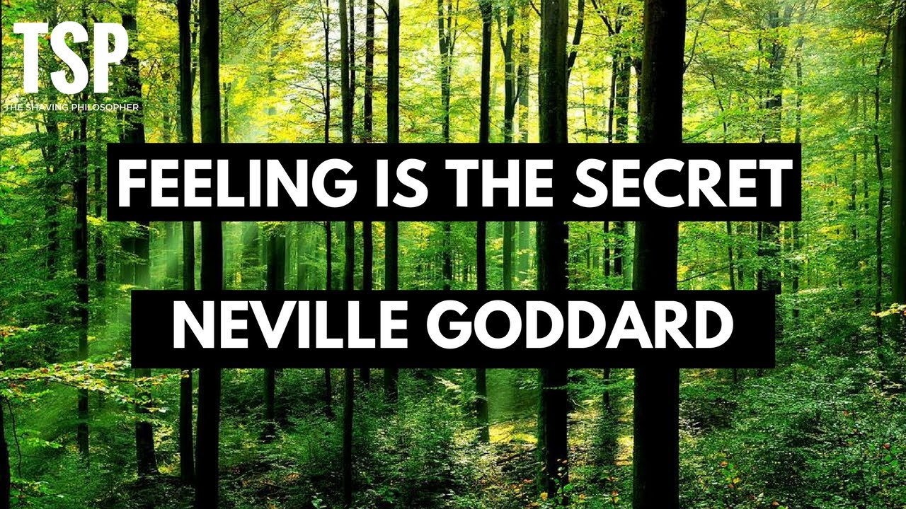 Neville Goddard - Feeling is the Secret - HD [Full Audiobook]