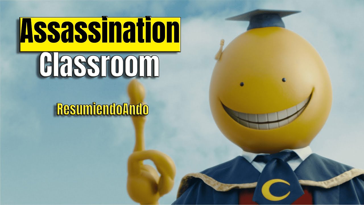 El Profesor Que Enseñó a Matar… Para Salvarlos | Assassination Classroom (Resumen Completo)
