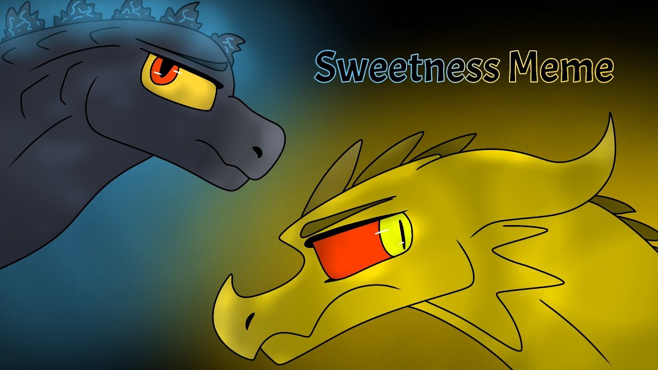 (OLD) Sweetness Meme - Ghidorah and Godzilla -