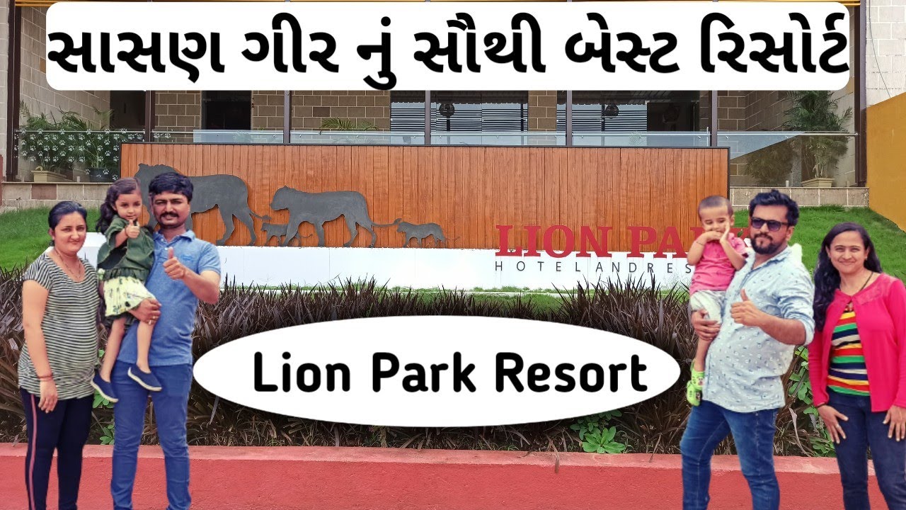 Best Resort in Sasan Gir | Lion Park Resort and Hotel in Gir | Sasan Gir Farm House | Sasan Resort |
