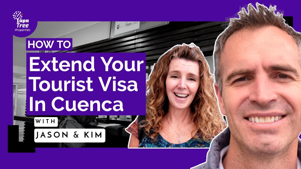 How to Extend Your Ecuador Tourist Visa in Cuenca