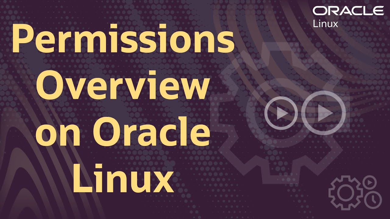 Обзор разрешений в Oracle Linux
