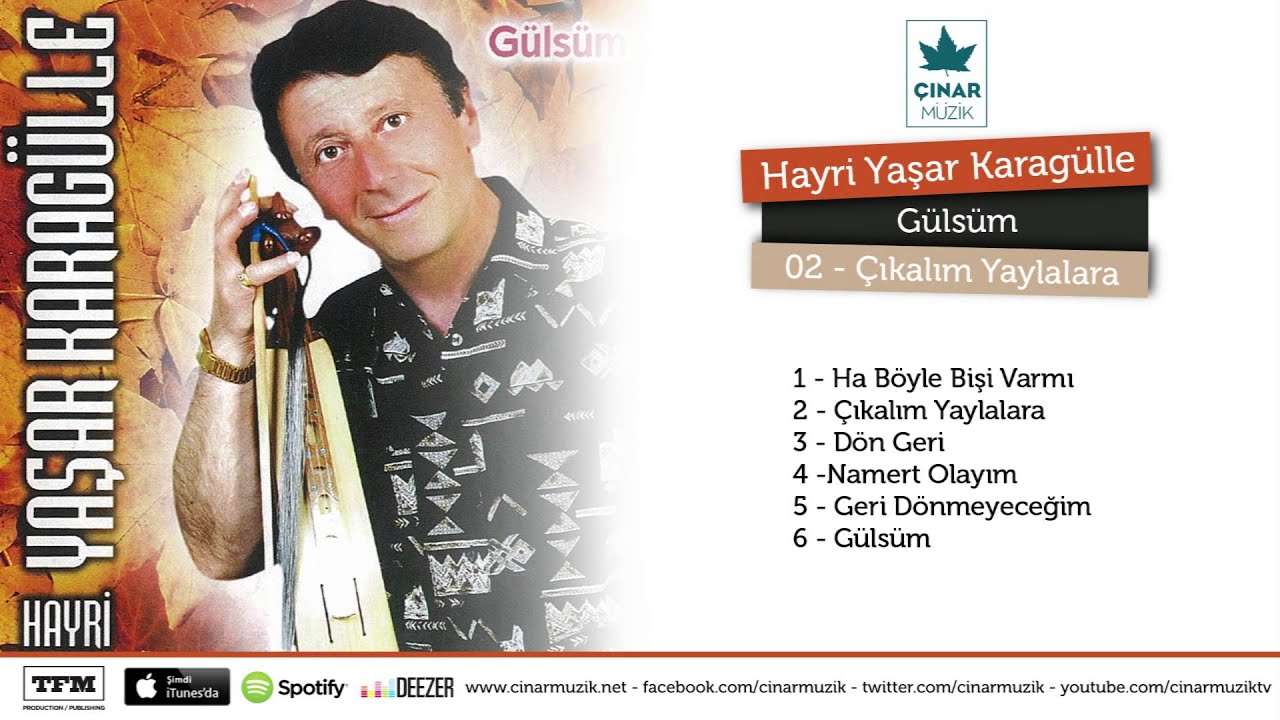 Hayri Yaşar Karagülle - Çıkalım Yaylalara                          #karadeniz