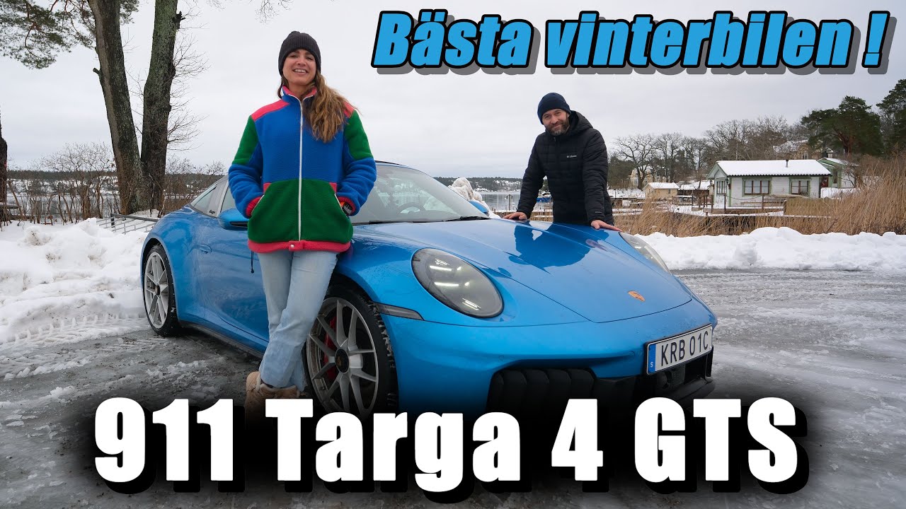Porsche 911 Targa 4 GTS - Oslagbar vinterbil?