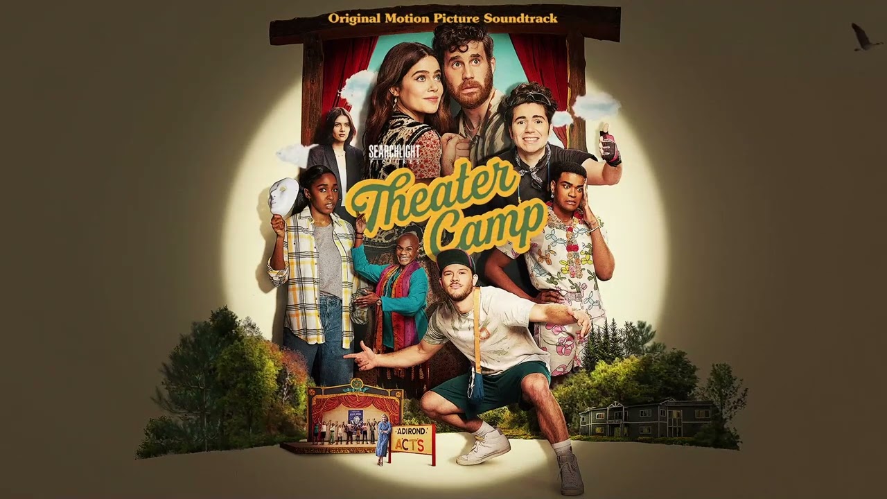Theater Camp (Motion Picture Soundtrack) - Camp Isn't Home