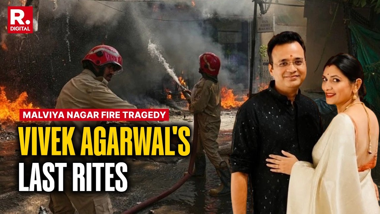 Last Rites Of Vivek Agarwal: Gurugram CA And 7 Family Members Killed In Malviya Nagar Fire Tragedy